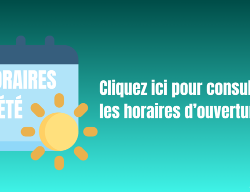 HORAIRES D’ETE 2025